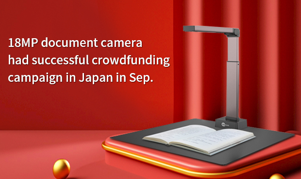 Successful Case for 18MP Document Camera Scanner GP1300AF-6 Campaign in Sep.